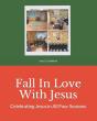 Fall In Love With Jesus - Preview