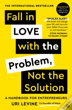 Capa do artigo Fall In Love With The Problem, Not The Solution