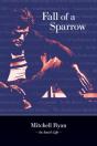 Fall Of A Sparrow - Preview