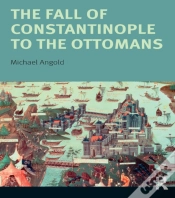 Capa do artigo Fall Of Constantinople To The Ottomans