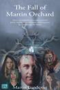 Fall Of Martin Orchard - Preview