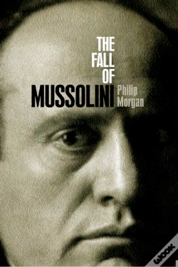 Capa do artigo Fall Of Mussolini