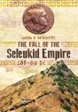 Fall Of Seleukid Empire 187-75 Bc - Preview