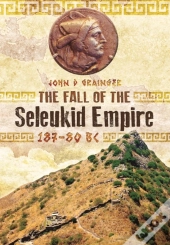 Fall Of Seleukid Empire 187-75 Bc