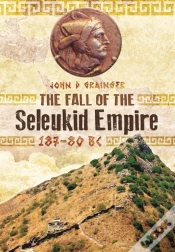 Capa do artigo Fall Of Seleukid Empire 187-75 Bc
