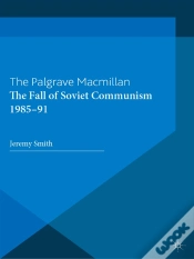 Capa do artigo Fall Of Soviet Communism, 1986-1991