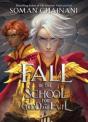 Fall Of The School For Good And Evil - Preview