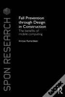 Fall Prevention Through Design In Construction