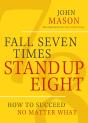 Fall Seven Times, Stand Up Eight - Preview