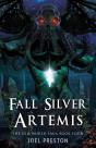 Fall Silver Artemis - Preview