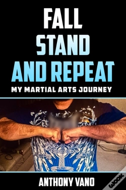 Capa do artigo Fall, Stand, And Repeat: My Martial Arts Journey