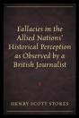 Fallacies In The Allied Nations' Historical Perception As Observed By A British Journalist - Preview