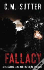 Capa do artigo Fallacy: A Detective Jade Monroe Crime T