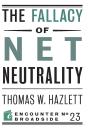 Fallacy Of Net Neutrality - Preview