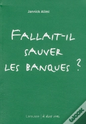 Capa do artigo Fallait-Il Sauver Les Banques ?