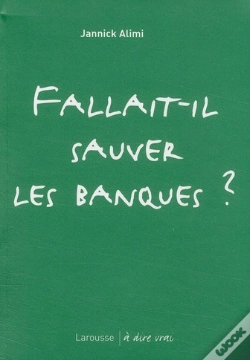 Capa do artigo Fallait-Il Sauver Les Banques ?