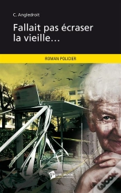 Capa do artigo Fallait Pas Ecraser La Vieille...