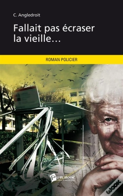 Capa do artigo Fallait Pas Ecraser La Vieille...