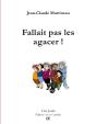 Fallait Pas Les Agacer ! - Preview