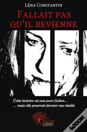 Fallait Pas Qu'Il Revienne