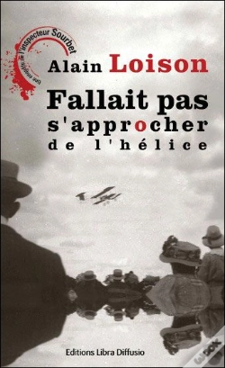 Capa do artigo Fallait Pas S'Approcher De L'Hélice