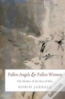 Fallen Angels And Fallen Women