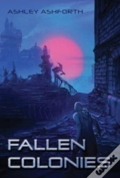 Fallen Colonies