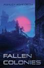 Fallen Colonies - Preview