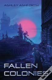 Fallen Colonies