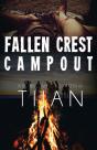 Fallen Crest Campout - Preview