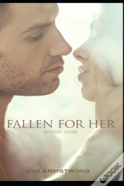 Capa do artigo Fallen For Her - Book 1
