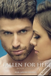 Capa do artigo Fallen For Her - Book 3