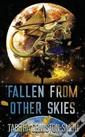 Fallen From Other Skies