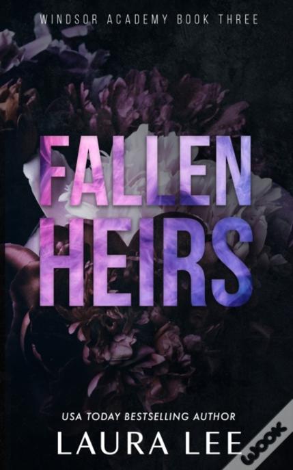 Fallen Heirs - Special Edition: A Dark High School Bully Romance