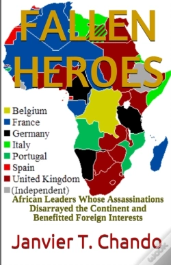 Capa do artigo Fallen Heroes: African Leaders Whose Ass
