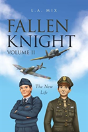 Fallen Knight Volume Ii The New Life - Preview
