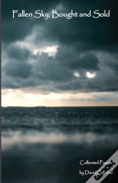 Fallen Sky, Bought And Sold