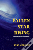 Fallen Star Rising