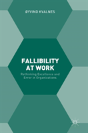 Fallibility At Work - Preview