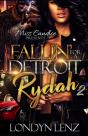 Fallin' For A Detroit Rydah 2 - Preview