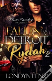 Fallin' For A Detroit Rydah 2