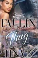 Fallin' For An Indianapolis Thug