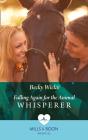 Falling Again For The Animal Whisperer - Preview