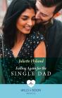 Falling Again For The Single Dad - Preview