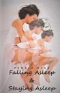 Falling Asleep And Staying Asleep - Preview