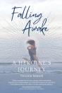 Falling Awake - A Heroine'S Journey - Preview