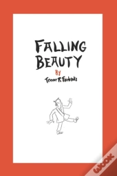 Falling Beauty: A Novel