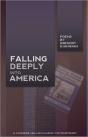 Falling Deeply Into America - Preview