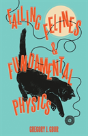 Falling Felines And Fundamental Physics - Preview
