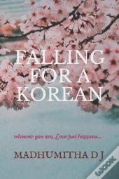 Falling For A Korean
